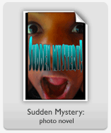 Sudden Mystery: Graphic Novel