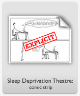 Sleep Deprivation Theatre